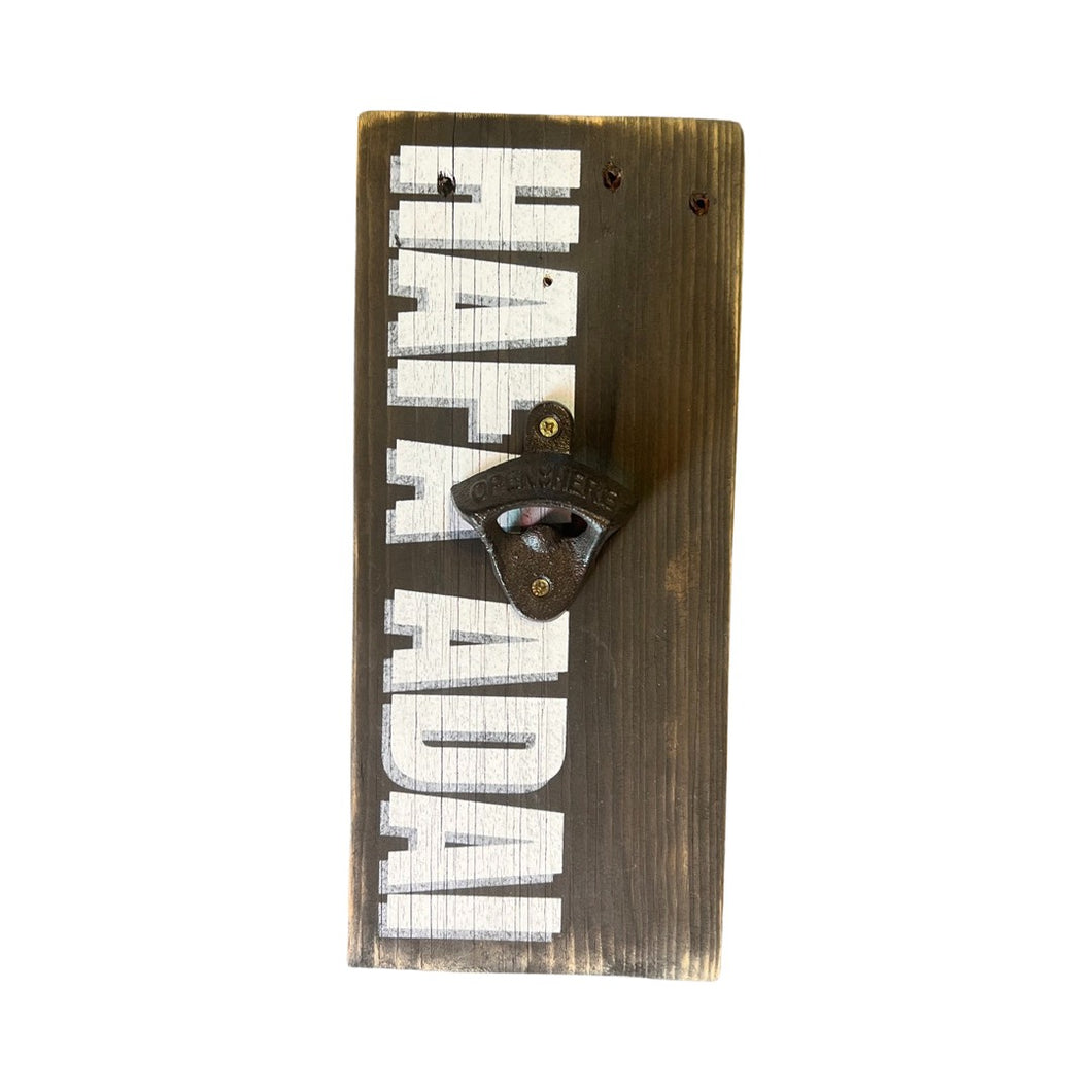 Handmade Wood Sign - Hafa Adai Bottle Opener